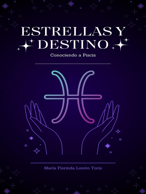 Title details for Estrellas y Destino by Maria Florinda Loreto Yoris - Available